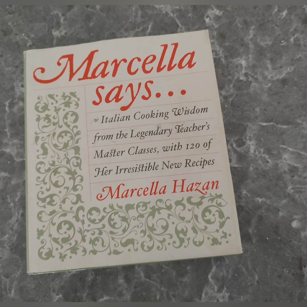 Marcella Says...: Italian Cooking